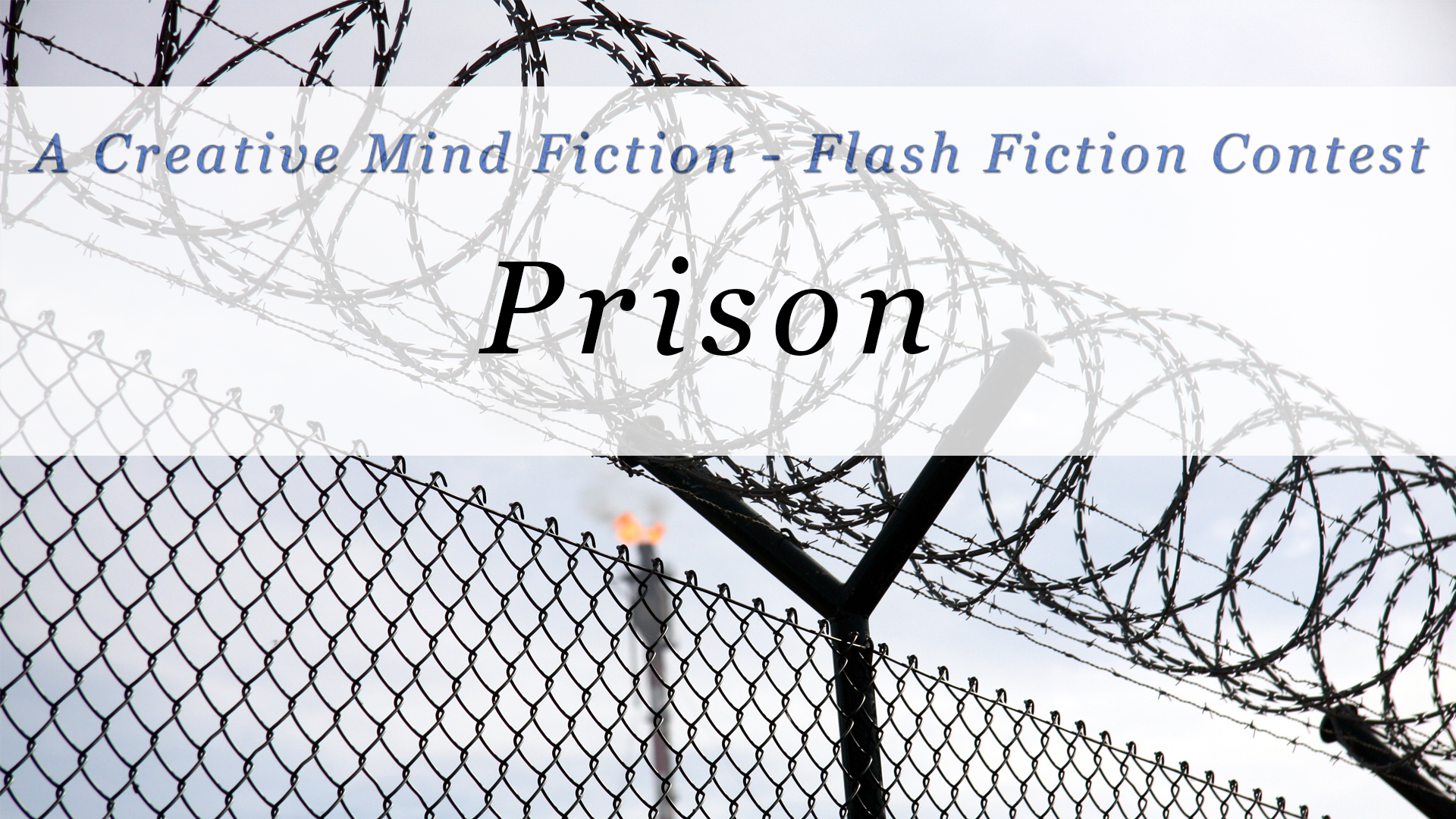 Fiction Writers Group Writing Prompt - Prison